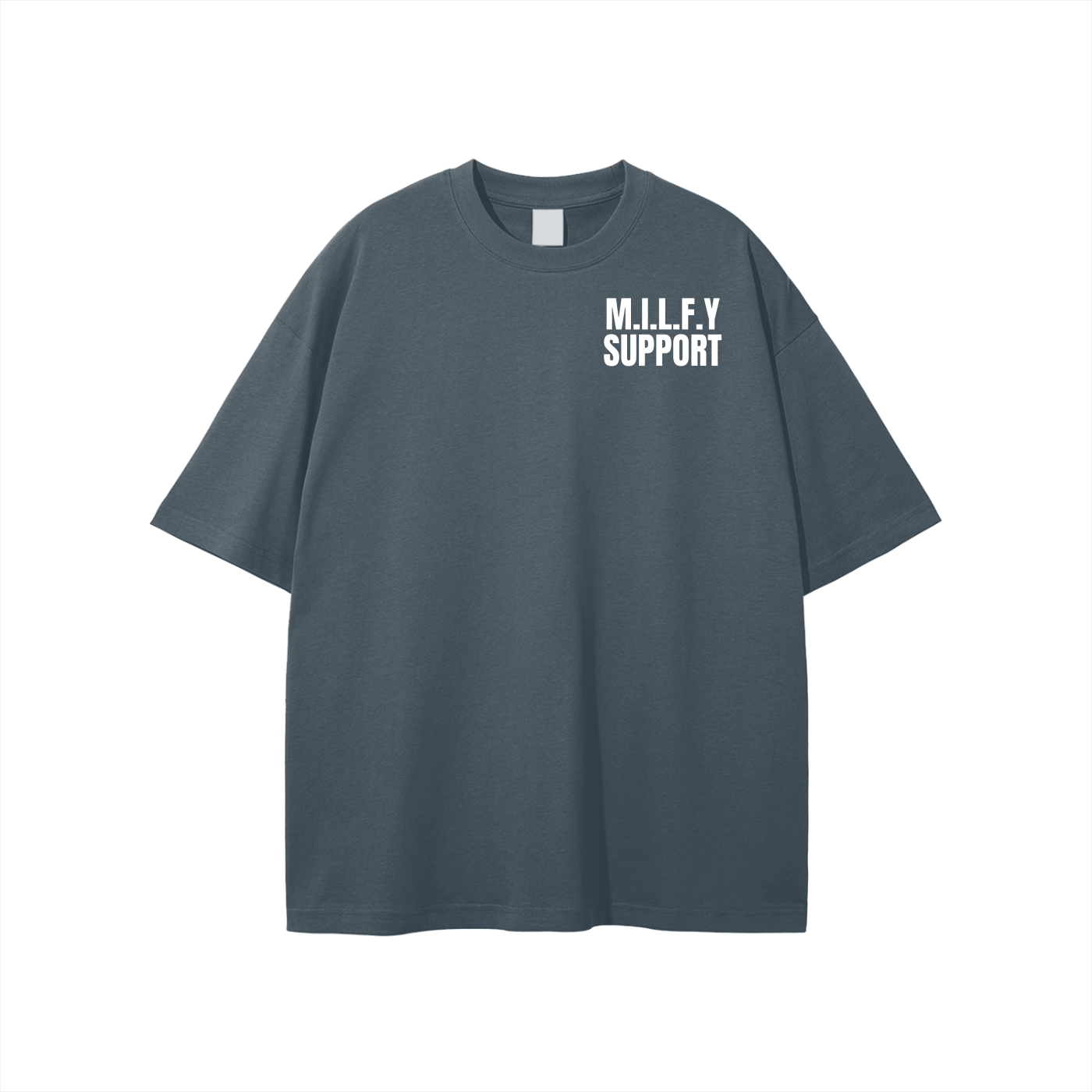 M.I.L.F.Y Support T-shirt