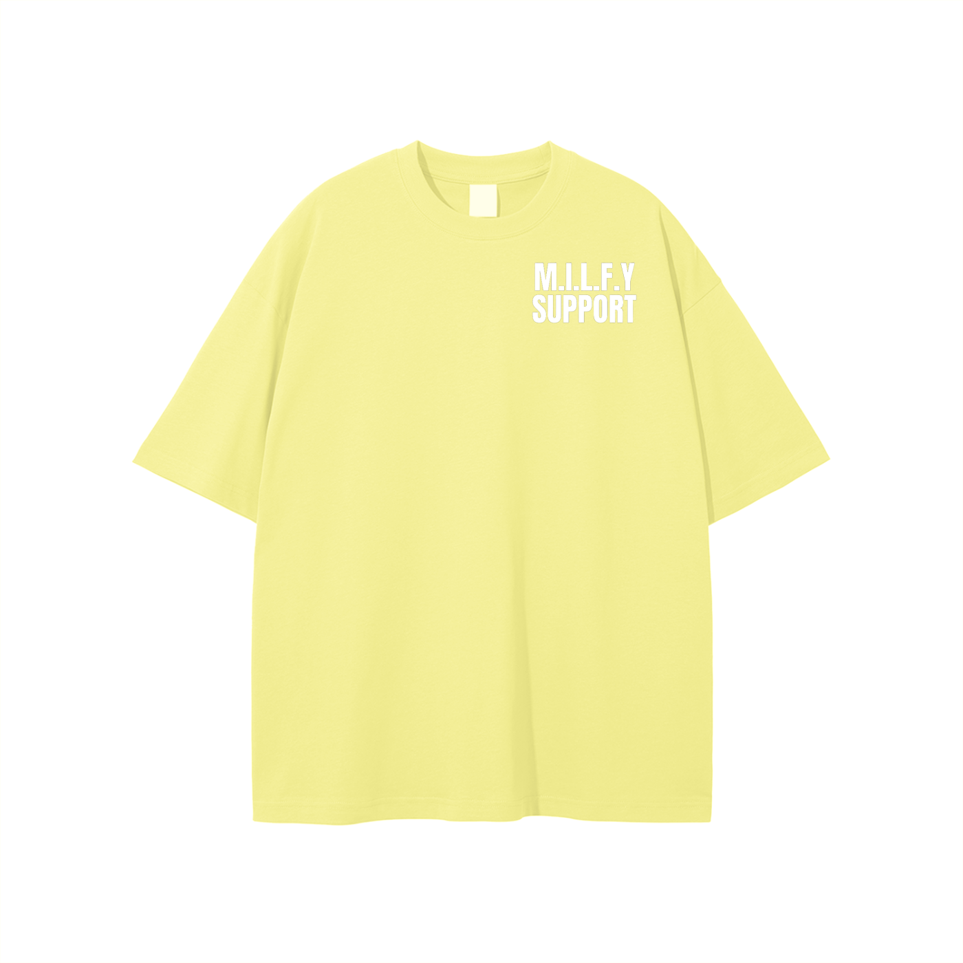M.I.L.F.Y Support T-shirt
