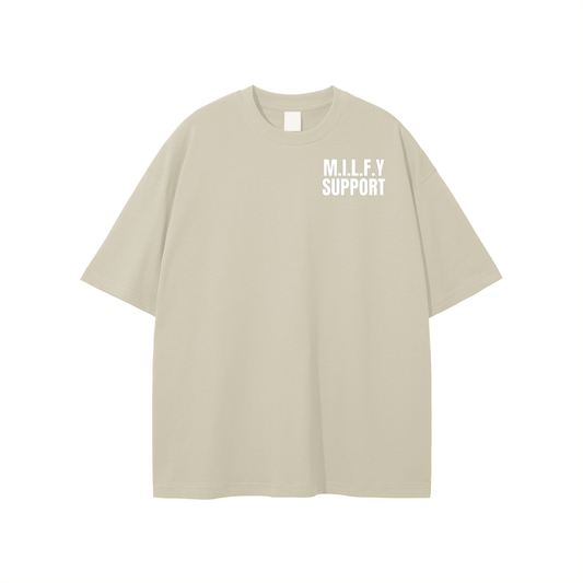 M.I.L.F.Y Support T-shirt