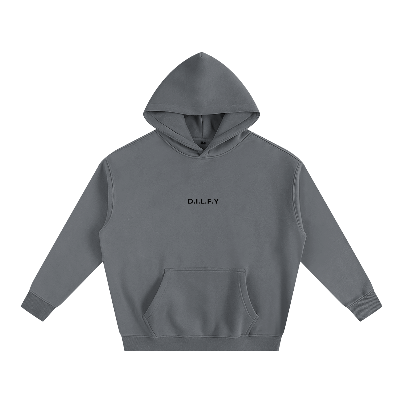 D.I.L.F.Y Hoodie