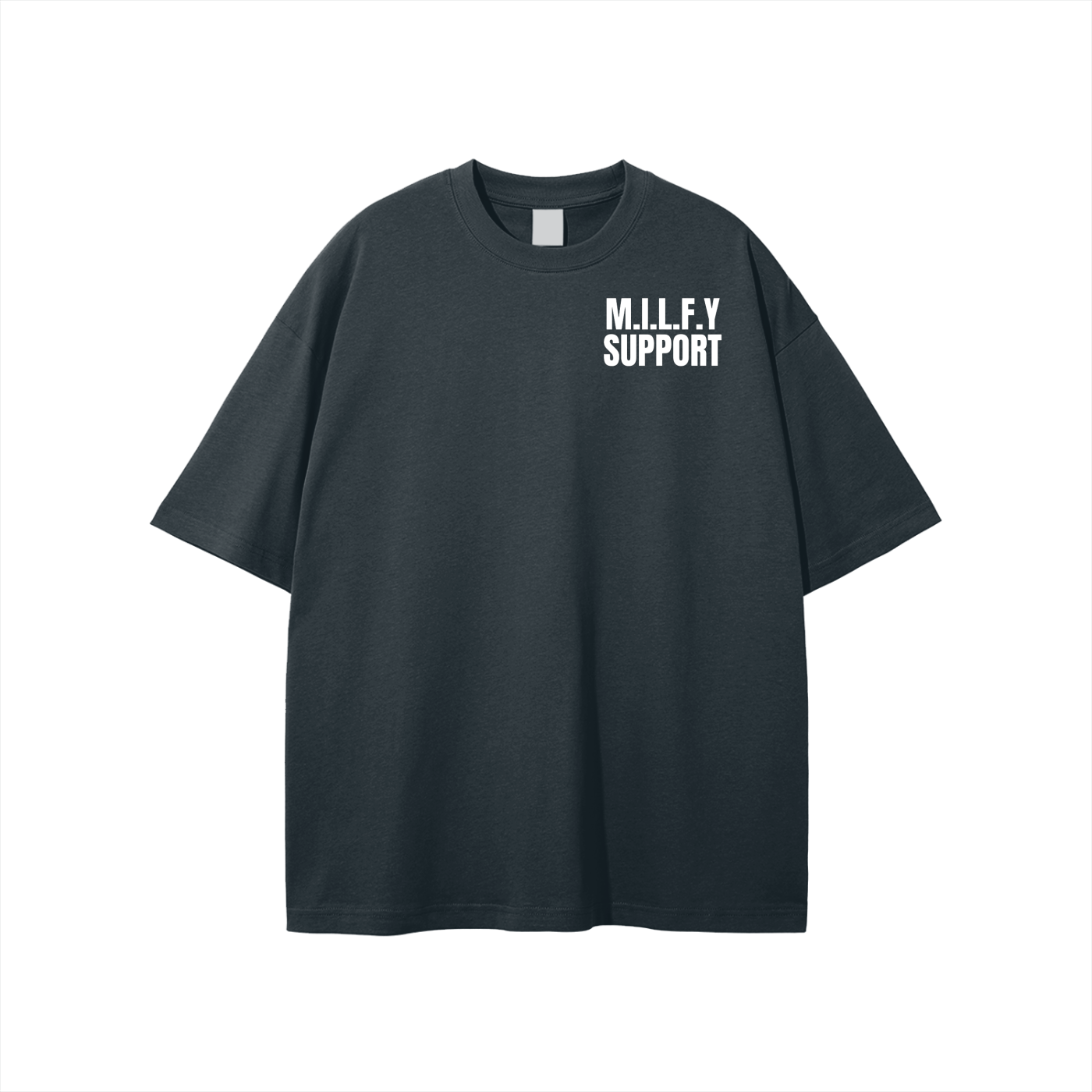 M.I.L.F.Y Support T-shirt