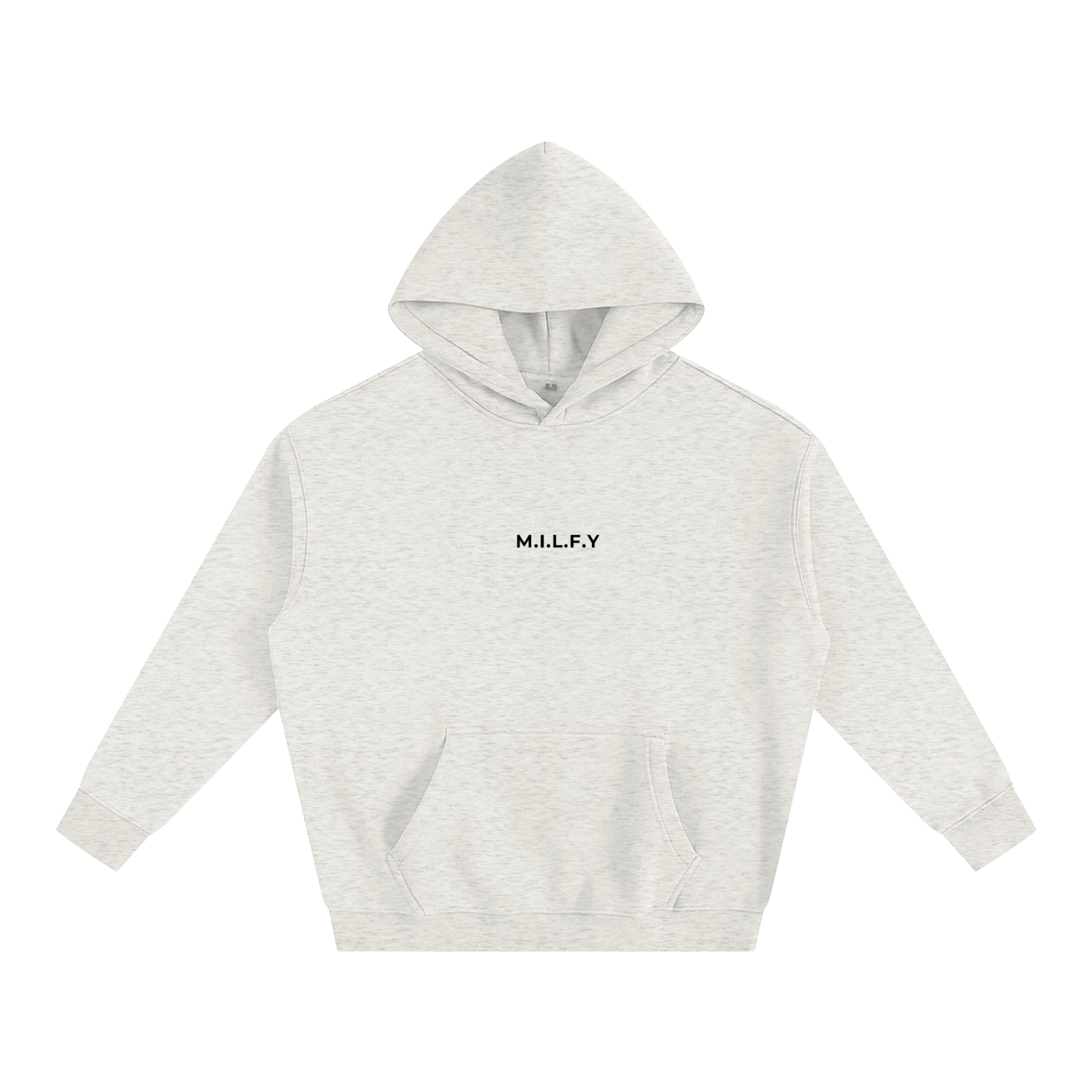 M.I.L.F.Y Hoodie