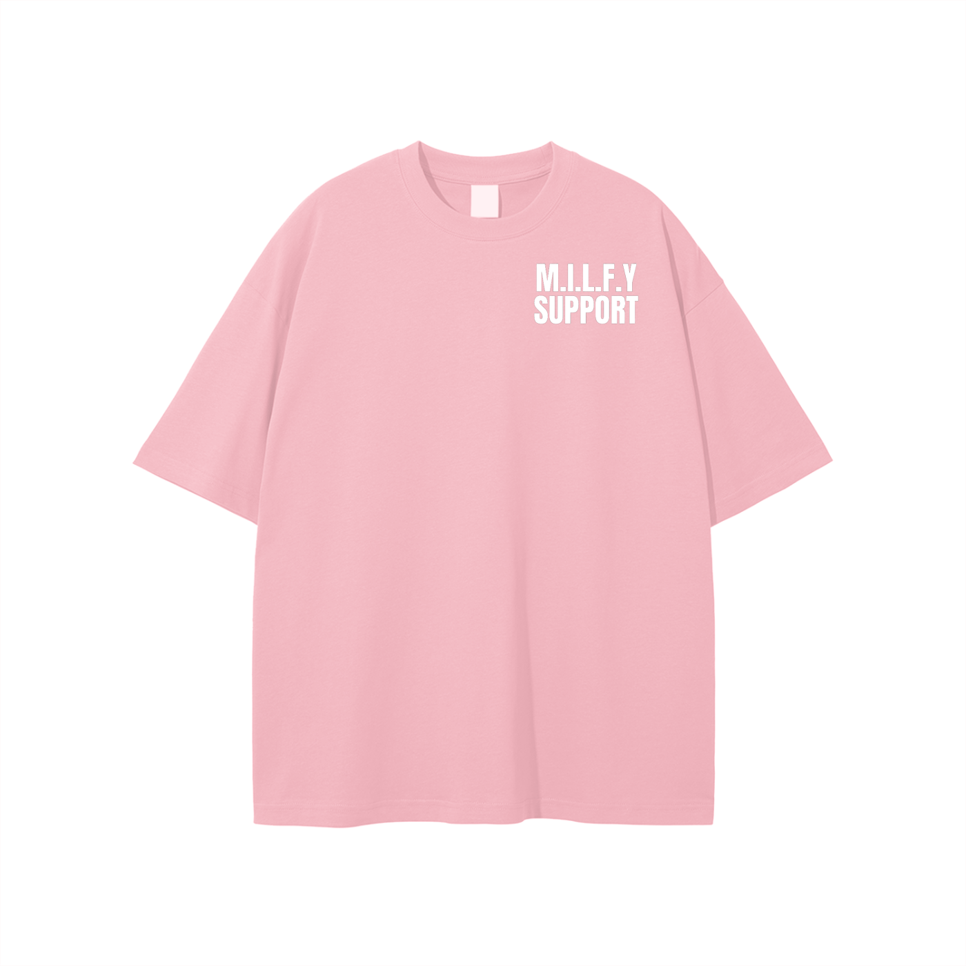 M.I.L.F.Y Support T-shirt